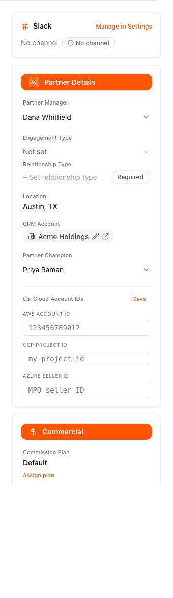 The partner record's right sidebar — the Slack card, Partner Details with the partner manager, engagement and relationship type, location, CRM account and champion, the inline Cloud Account IDs fields, and the Commercial card. This partnership has no tier program, so no Tier card appears
